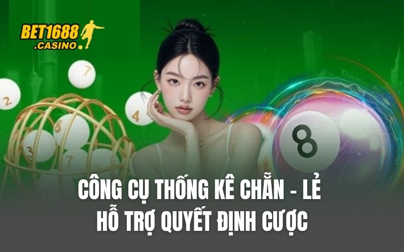 Công cụ thống kê chẵn – lẻ hỗ trợ quyết định cược