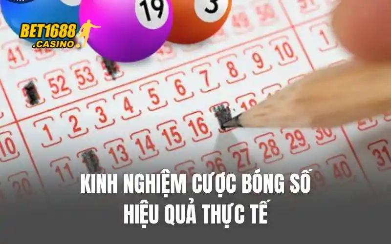 Kinh nghiệm cược bóng số hiệu quả thực tế