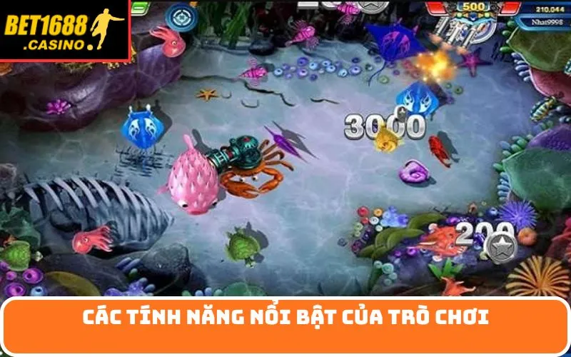 Các tính năng nổi bật của trò chơi