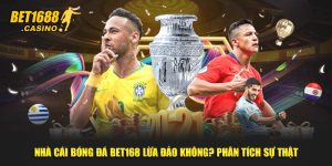 Nhà Cái Bóng Đá Bet168 Lừa Đảo Không? Phân Tích Sự Thật