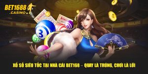 Xổ Số Siêu Tốc Tại Bet168 – Quay Là Trúng, Chơi Là Lời