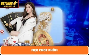mẹo chơi phỏm
